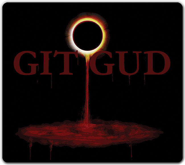 You Better Git Gud Mousepad - Mousepad for Gaming
